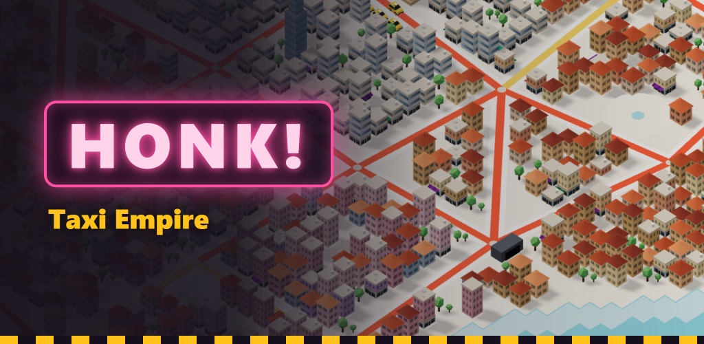 HONK! Taxi Tycoon